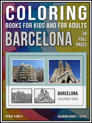 cover image of Coloring Books for Kids and for Adults: Barcelona